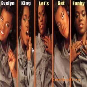 Evelyn "Champagne" King - Let's Get Funky (1997) Evelyn "Champagne" King - Let's Get Funky (1997)