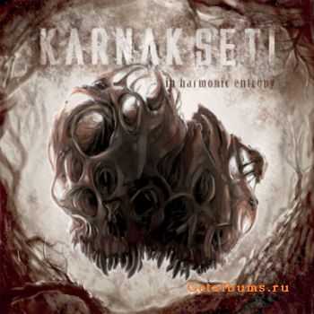 Karnak Seti - In Harmonic Entropy (2011) Karnak Seti - In Harmonic Entropy (2011)