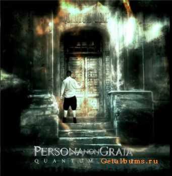 Persona Non Grata - Quantum Leap (2011)