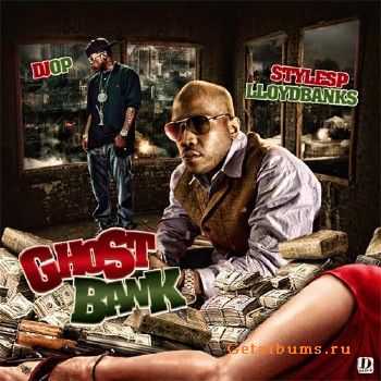Styles P & Lloyd Banks - Ghost Bank (2012)