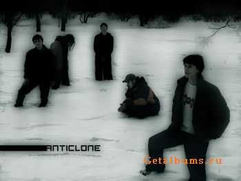 Anticlone -  (2000-2003)