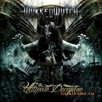 Wykked Wytch - The Despised Existence  (2012)