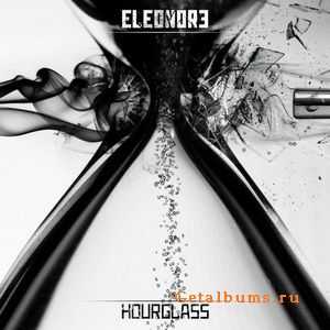 Eleonore - Hourglass (2012) Eleonore - Hourglass (2012)