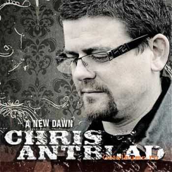 Chris Antblad - A New Dawn (2012)