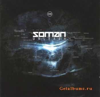 Soman - Unleash (2005) Soman - Unleash (2005)
