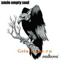 Smile Empty Soul - Vultures (2006)