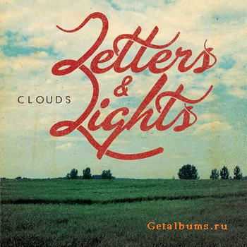 Letters And Lights - Clouds [EP] (2012)