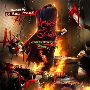 Joker Crazy Beatz - Menace To Gotham (2012) Joker Crazy Beatz - Menace To Gotham (2012)