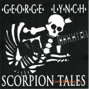 George Lynch - Scorpion Tales (2008)