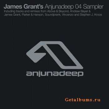 James Grants - Anjunadeep 04 Sampler (2012)