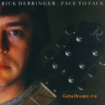 Rick Derringer - Face To Face (1980)