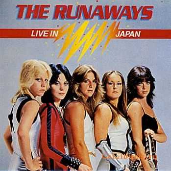 The Runaways - Live In Japan (1977)