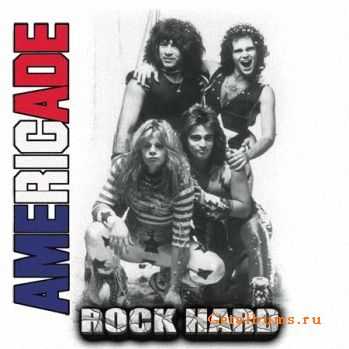 Americade - Rock Hard (1988)