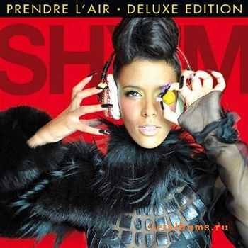 Shy'm - Prendre L'Air (Deluxe Edition) (2011) Shy'm - Prendre L'Air (Deluxe Edition) (2011)