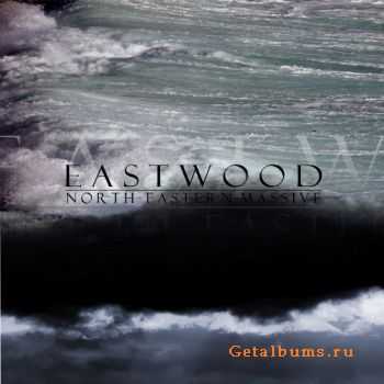 Eastwood - North-Eastern Massive (2012) Eastwood - North-Eastern Massive (2012)