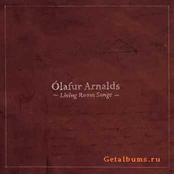 Olafur Arnalds - Living Room Songs (2011) Olafur Arnalds - Living Room Songs (2011)