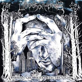 Woods Of Ypres - Woods 5: Grey Skies & Electric Light (2012) Woods Of Ypres - Woods 5: Grey Skies & Electric Light (2012)