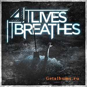 It Lives, It Breathes - It Lives, It Breathes [EP] (2012)