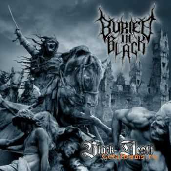 Buried in Black - Black Death (2011)