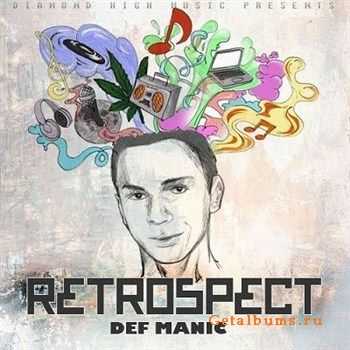 Def Manic - Retrospect (2012)