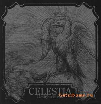 Celestia - Delhys-Catess (reissue) (2012)