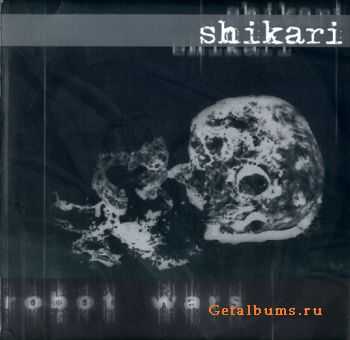 Shikari - Robot Wars (2000) Shikari - Robot Wars (2000)