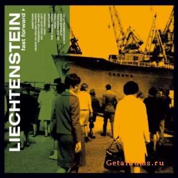 Liechtenstein - Fast Forward (2012)