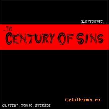 Zeitgeist  The Century Of Sins (2010)