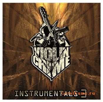 Violincrime – Instrumentals Vol. 3 (2012) Violincrime – Instrumentals Vol. 3 (2012)