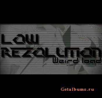Low Rezolution – Weird Load (2010) Low Rezolution – Weird Load (2010)