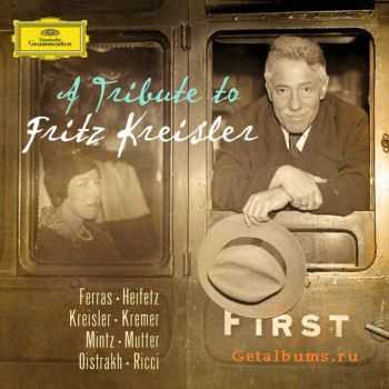 VA - A Tribute to Fritz Kreisler (2012)