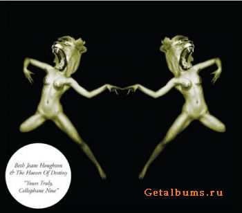 Beth Jeans Houghton & the Hooves of Destiny - Yours Truly, Cellophane Nose (2012) Beth Jeans Houghton & the Hooves of Destiny - Yours Truly, Cellophane Nose (2012)