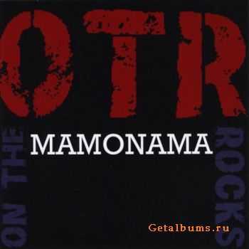 O.T.R. - Mamonama (2008)