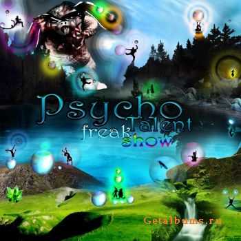 VA - Psycho Talent Freak Show (2010) VA - Psycho Talent Freak Show (2010)