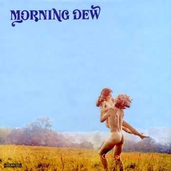 Morning Dew - Morning Dew 1967