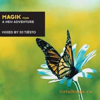VA - Magik Four: A New Adventure (Mixed By DJ Tiesto)(2012) VA - Magik Four: A New Adventure (Mixed By DJ Tiesto)(2012)