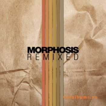 VA - Morphosis Remixed (2011) VA - Morphosis Remixed (2011)