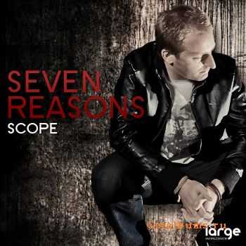 Scope - Seven Reasons (2012)