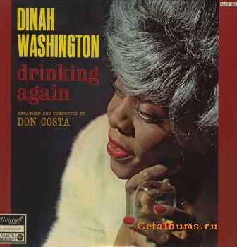 Dinah Washington - Drinking Again (1962)