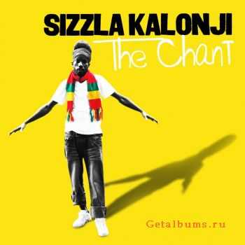 Sizzla Kalonji - The Chant (2012)