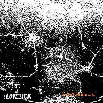 Lovesick - Lovesick (2012) Lovesick - Lovesick (2012)