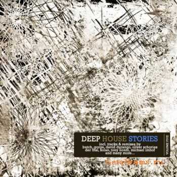 VA - Deep House Stories: Volume Five (2012) VA - Deep House Stories: Volume Five (2012)