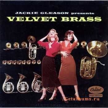 Jackie Gleason - Velvet Brass (1957)