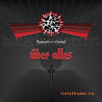 Hanzel Und Gretyl - Über Alles (2003) Hanzel Und Gretyl - Über Alles (2003)