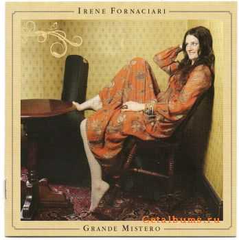 Irene Fornaciari - Grande Mistero (2012) Irene Fornaciari - Grande Mistero (2012)