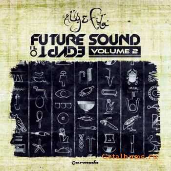 VA - Future Sound Of Egypt vol. 02 (mixed by Aly & Fila) (2012)