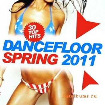 VA - Dancefloor Spring 2011 (2011)