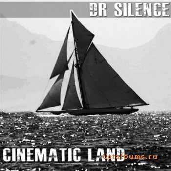 Dr Silence - Cinematic Land (2011)