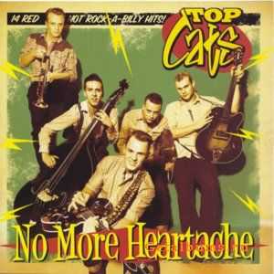 Top Cats - No More Heartache (2012) Top Cats - No More Heartache (2012)