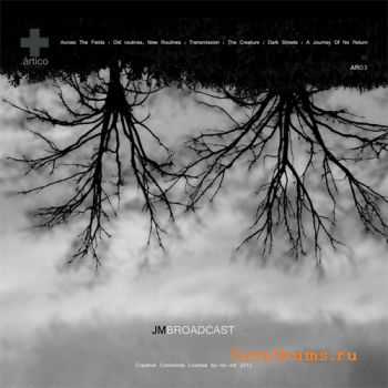 JM - Broadcast (2012)